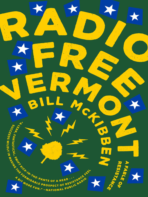 Title details for Radio Free Vermont by Bill McKibben - Available